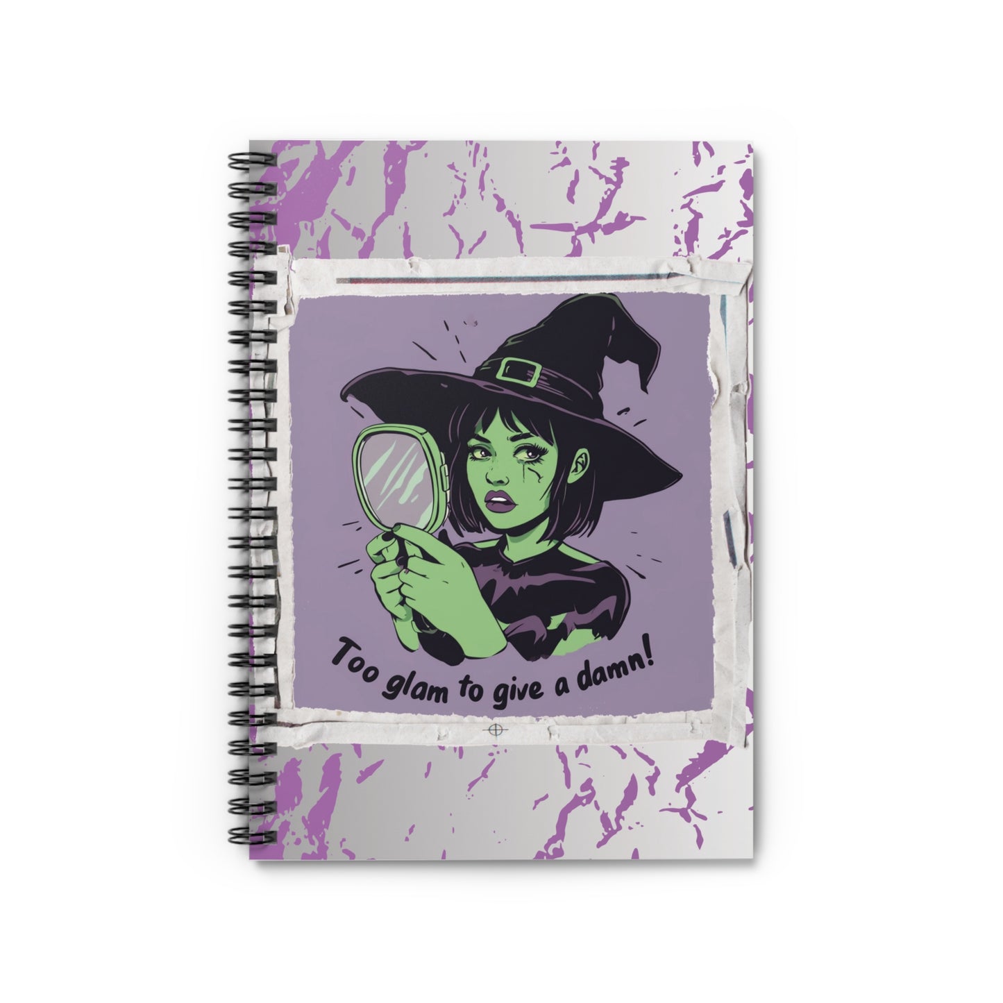 Too Glam to Give a Damn Halloween Spiral Notebook - Ruled Line, Sassy Stationary, Witchy Notebook